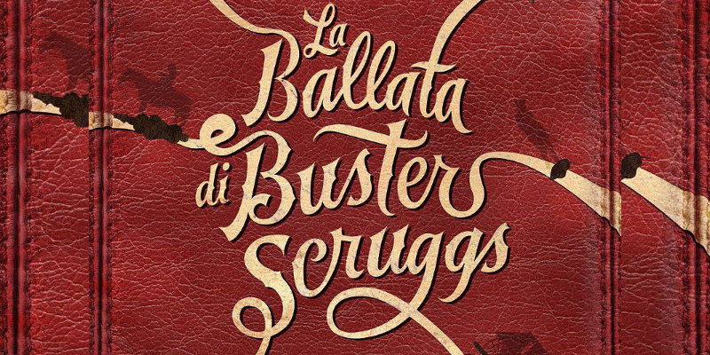 “La ballata di Buster Scruggs” dei fratelli Coen