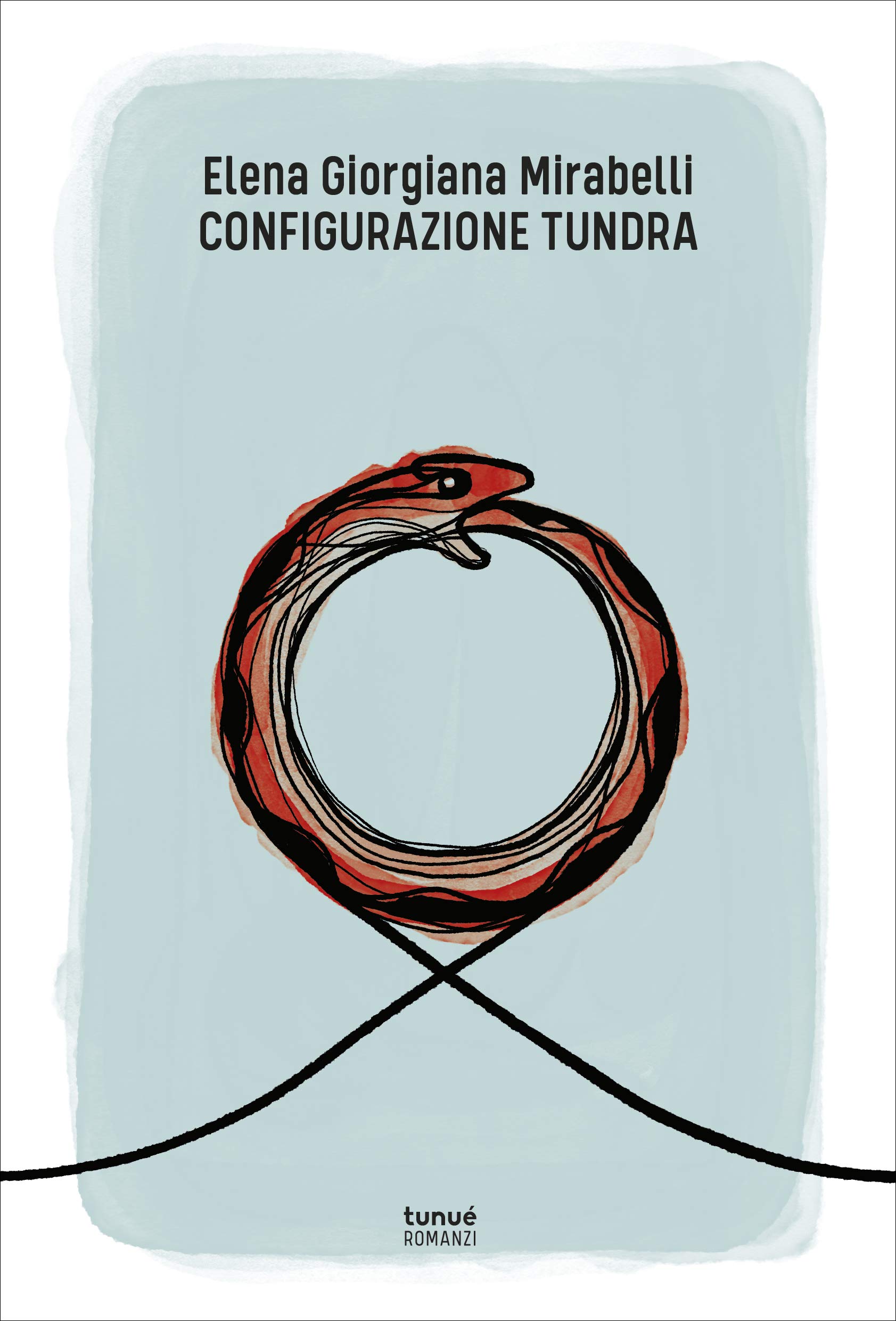“Configurazione tundra” di Elena Giorgiana Mirabelli