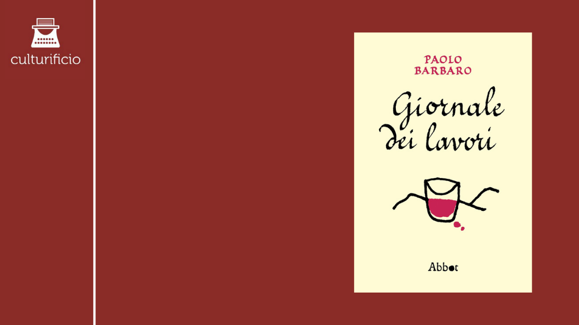 “Giornale dei lavori” di Paolo Barbaro