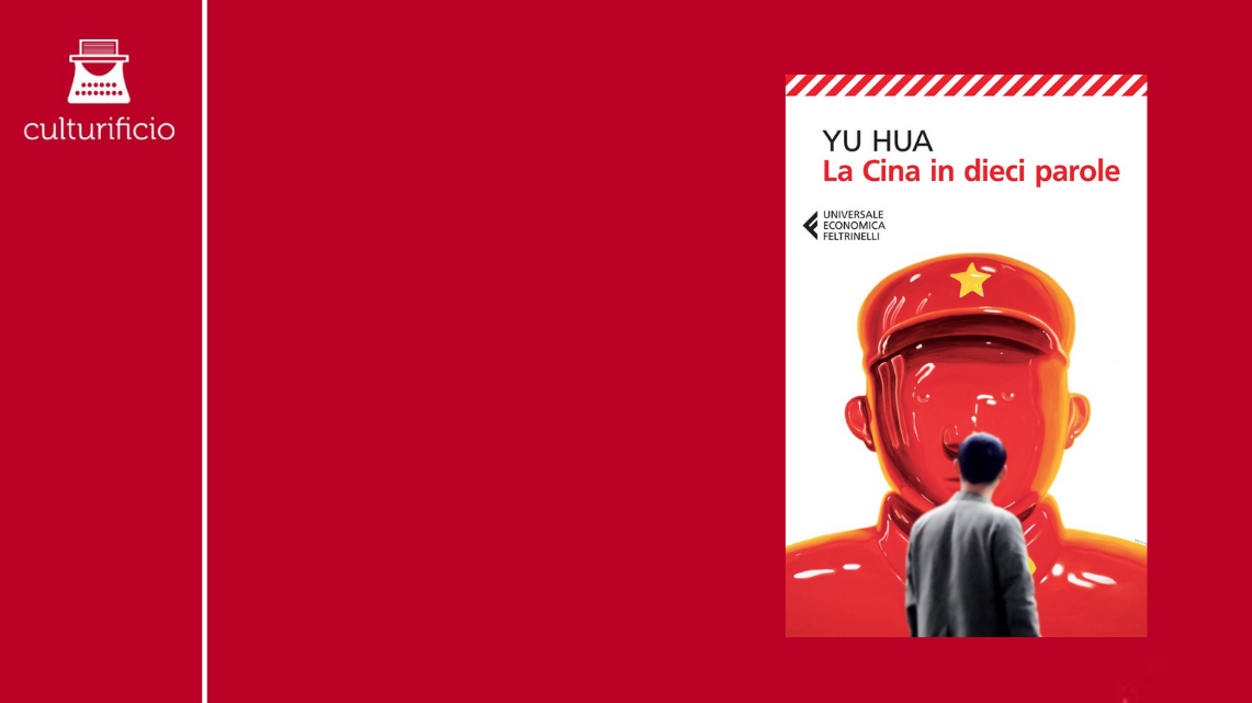 Yu Hua e “La Cina in dieci parole”