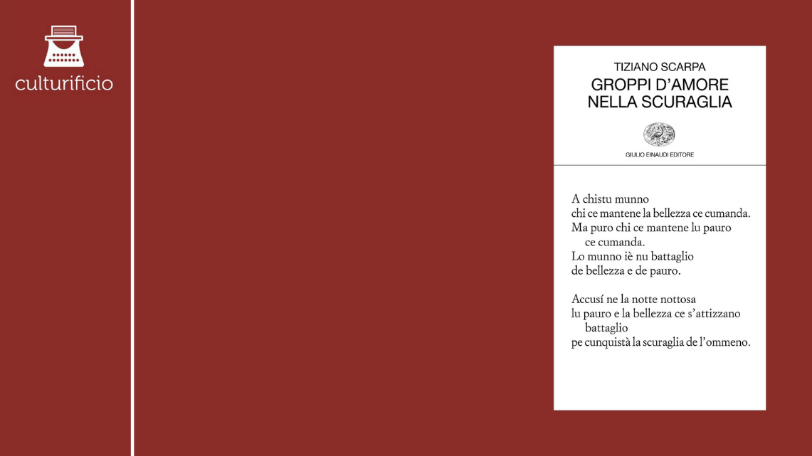 “Groppi d’amore nella scuraglia”