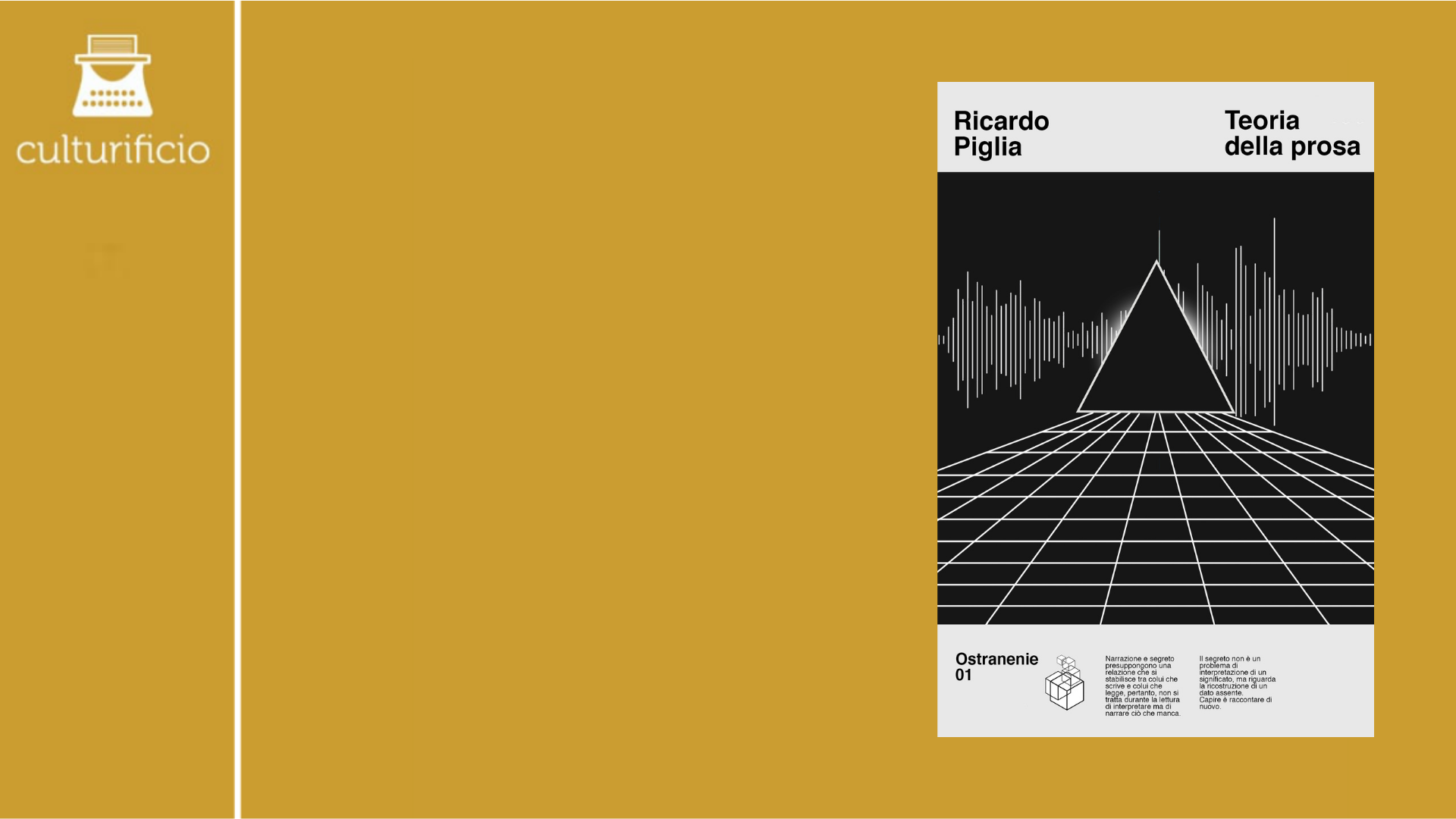 “Teoria della prosa” di Ricardo Piglia