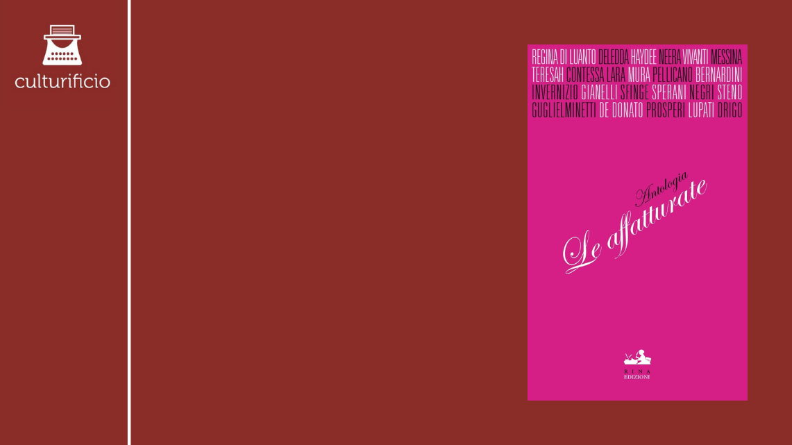 “Le affatturate”: volti di donne dal Novecento italiano