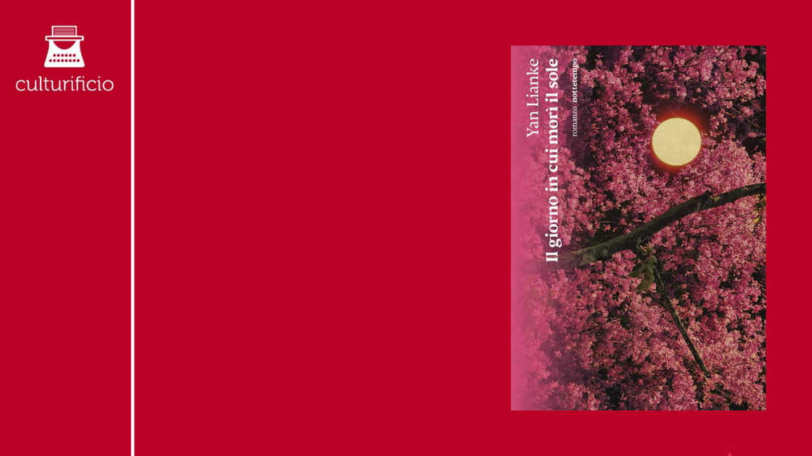 Il sonno come alibi: “Il giorno in cui morì il sole” di Yan Lianke