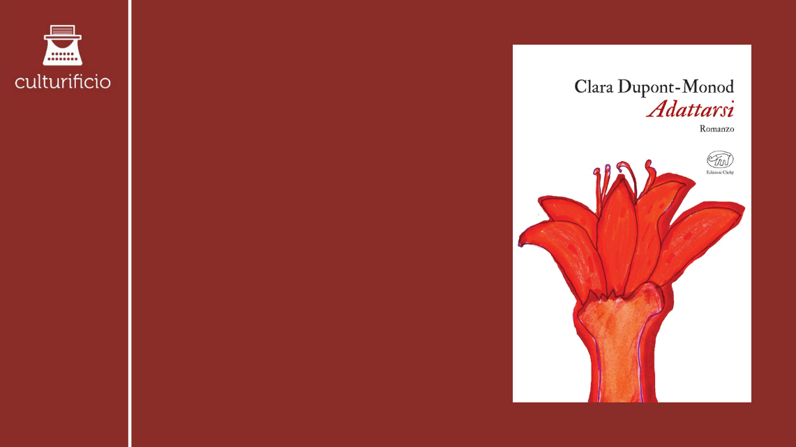 “Adattarsi” di Clara Dupont-Monod