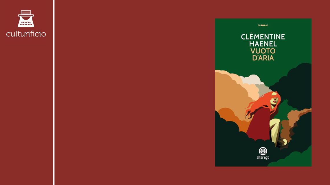 “Vuoto d’aria” di Clémentine Haenel