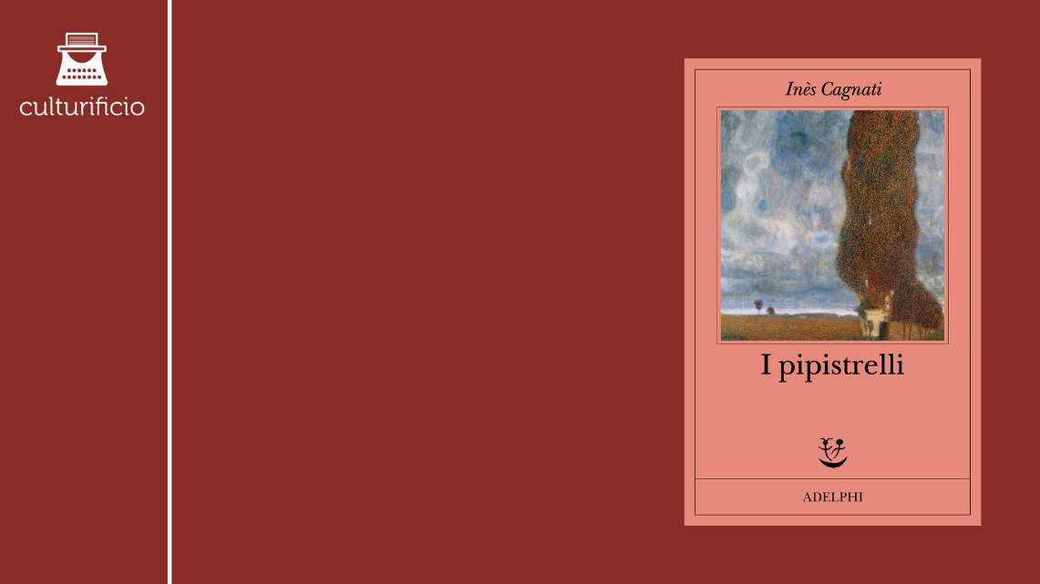 L’infelicità semplice de “I pipistrelli” di Inès Cagnati