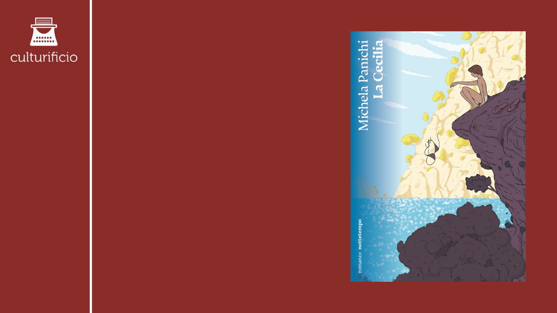“La Cecilia” di Michela Panichi