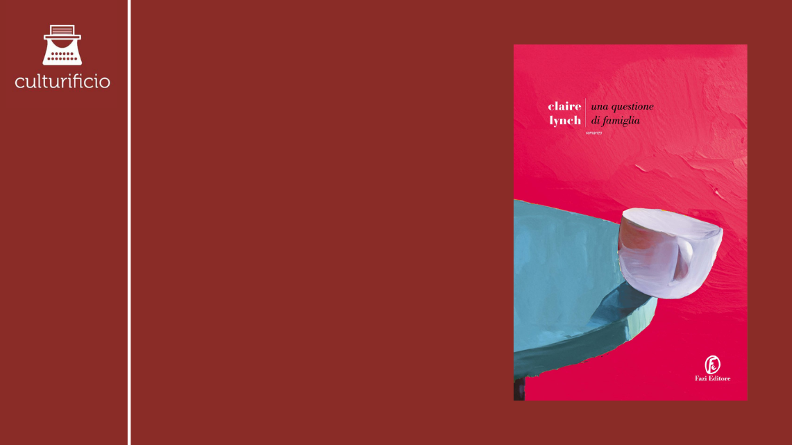 “Una questione di famiglia” di Claire Lynch