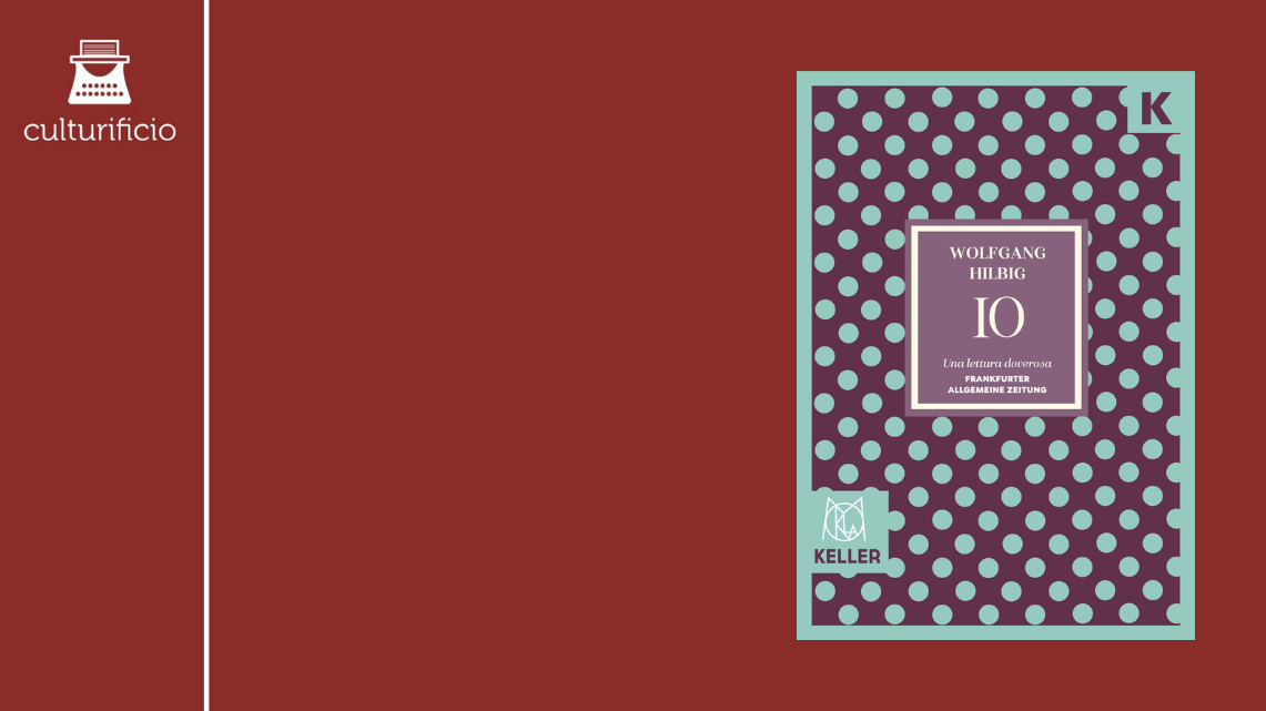 “Io” di Wolfang Hilbig